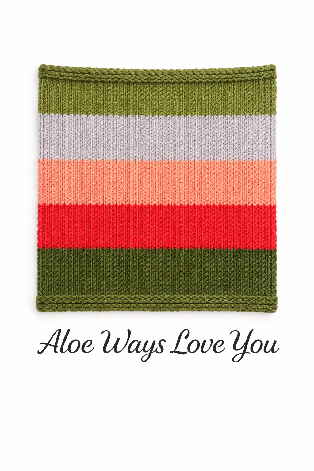 Aloe Ways Love You
